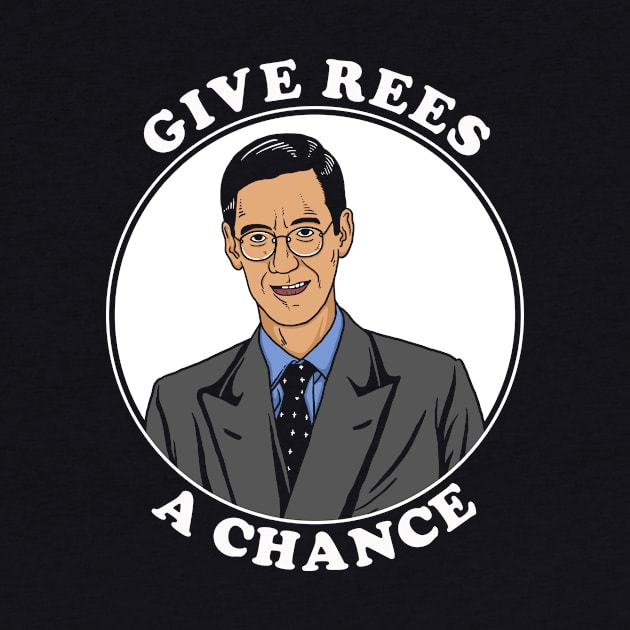 Give Rees A Chance by dumbshirts